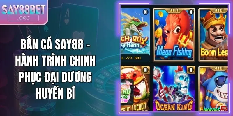 Bắn Cá Say88 – Hành Trình Chinh Phục Đại Dương Huyền Bí